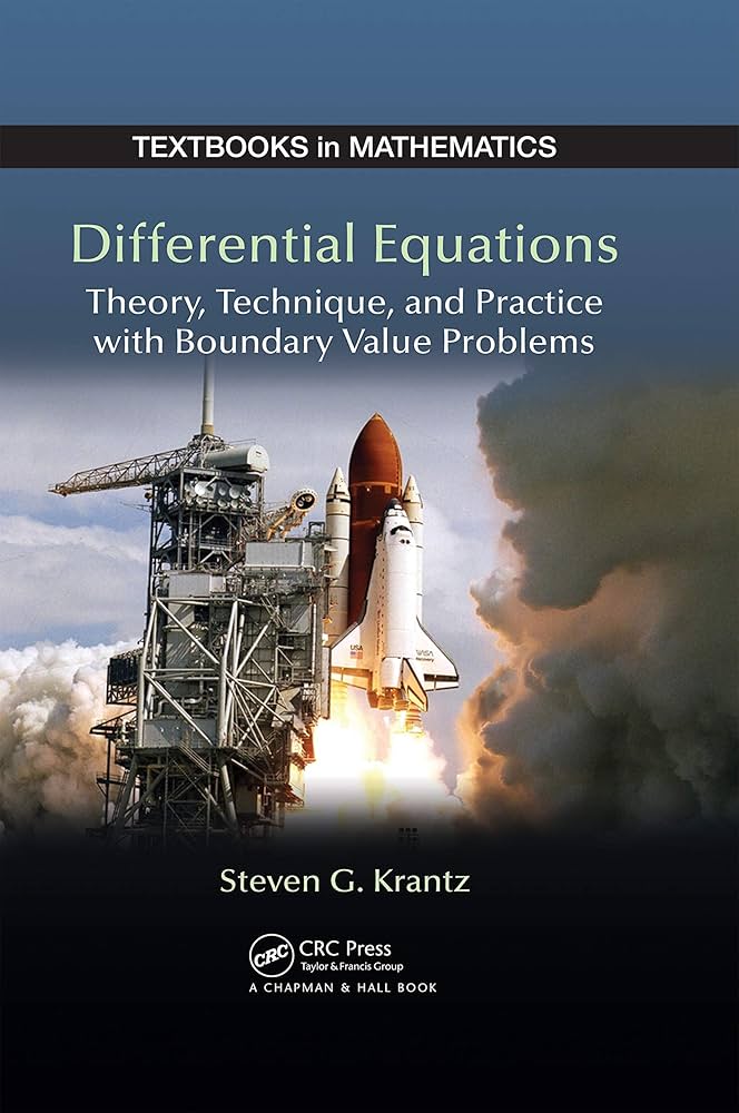Differential Equations: Theory,Technique and Practice with